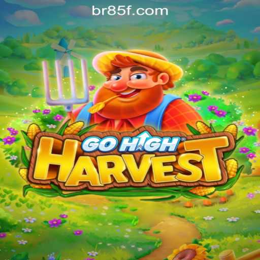 GoHighHarvest: Dive into the Thrilling World of 85F.COM Oficial Slots Brasil #1