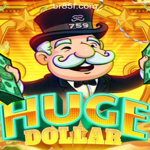 Exploring the Thrills of HugeDollar: The Premier Choice at 85F.COM Oficial Slots Brasil #1
