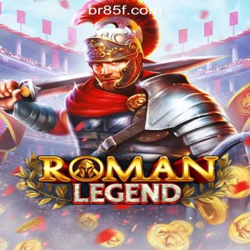Unveiling RomanLegend: The Exciting New Slot Game by 85F.COM Oficial Slots Brasil #1